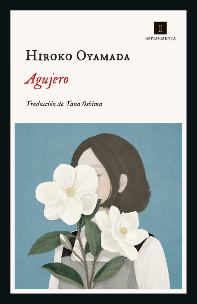 Libro japonés Agujero de Hiroko Oyamada