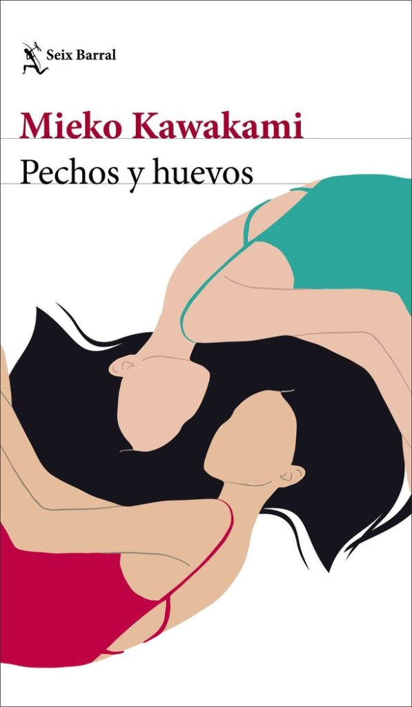 Libros japonés Pechos y huevos de Mieko Kawakami