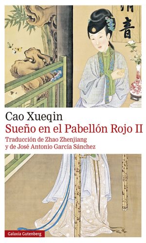 Sueño en el pabellón rojo. Tomo 2