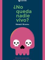 ¿No queda nadie vivo?