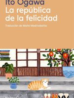 La república de la felicidad