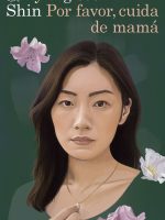 Por favor, cuida de mamá