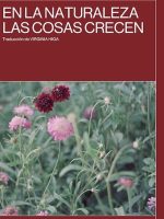 En la naturaleza las cosas crecen