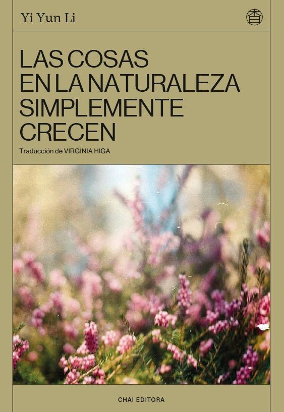 Las cosas en la naturaleza simplemente crecen