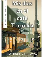 Mis días en el café Torunka