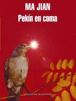 Pekín en coma