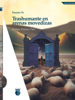 Trashumante en arenas movedizas