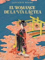 El romance de la vía láctea