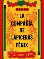 La compañía de Lapiceras Fénix