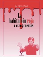 La habitación roja y otros cuentos
