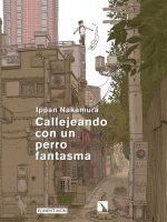 Callejeando con un perro fantasma