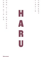 Haru. Cada día es una vida entera