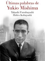 Últimas palabras de Yukio Mishima