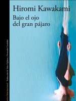 Bajo el ojo del gran pájaro