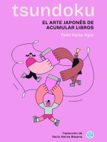 Tsundoku. El arte japonés de acumular libros