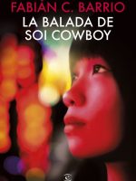 La balada de Soi Cowboy