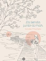 Libro japonés La tienda junto al mar de Sonoko Machida