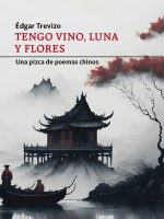 Tengo vino, luna y flores