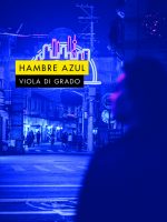 Libro Hambre azul de Viola Di Grado