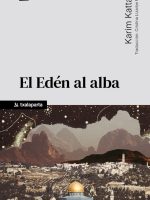 Libro El edén al alba de Karim Kattan