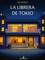 Libro japonés La librera de Tokio de Kei Aono
