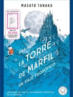 Libro japonés La torre de marfil de Masato Tanaka