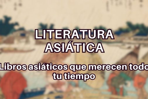 Literatura asiática: libros que tienes que conocer
