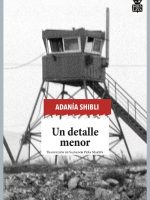 Libro un detalle menor de Adanía Shibli