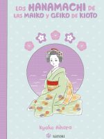 Libro japonés Los hanamachi de las maiko y geiko de Kioto de Kyoko Aihara