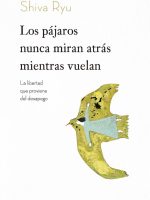 Libro coreano Los pájaros nunca miran atrás cuando vuelan de Shiva Ryu