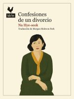 Libro coreano Confesiones de un divorcio de Na Hye-seok