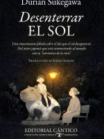 Libro japonés Desenterrar el sol de Durian Sukegawa