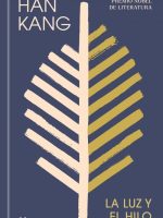 Libro coreano La luz y el hilo de Han Kang