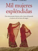 Libro Mil mujeres espléndidas de Asha Thanki