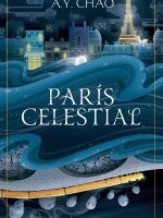 Libro París celestial de A.Y. Chao