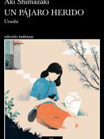 Libro japonés Un pájaro herido de Aki Shimazaki